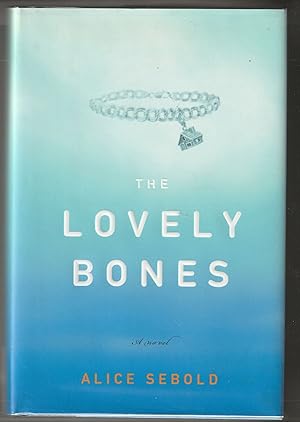 The Lovely Bones (Signed First Edition)