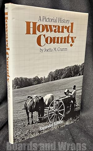 A Pictorial History Howard County