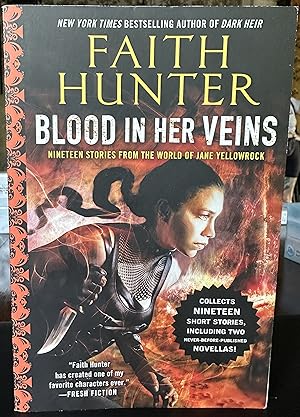 Blood in Her Veins: Nineteen Stories from the World of Jane Yellowrock