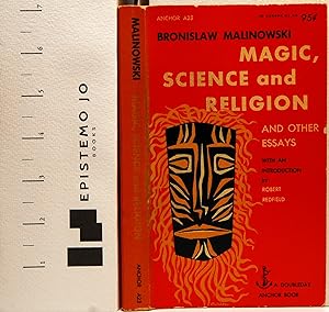Magic, Science and Religion; And Other Essay