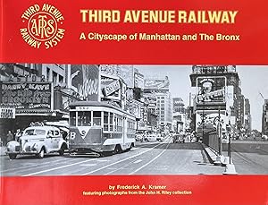 Third Avenue Railway: A Cityscape of Manhattan and the Bronx