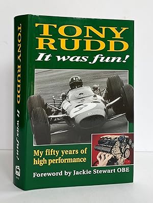 It was Fun! My fifty years of high performance - SIGNED by the Author.