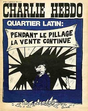 "CHARLIE HEBDO N°30 du 14/6/1971" WOLINSKI: QUARTIER LATIN - PENDANT LE PILLAGE LA VENTE CONTINUE
