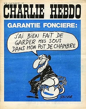 "CHARLIE HEBDO N°35 du 19/7/1971" REISER : GARANTIE FONCIÈRE (J'ai bien fait de garder mes sous d...