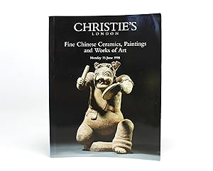 Auction Catalogue: Christie's, London; Fine Chinese Ceramics, Paintings and Works of Art, Monday ...