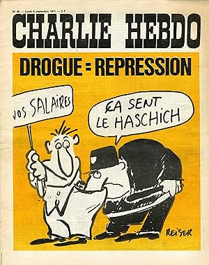 "CHARLIE HEBDO N°42 du 6/9/1971" REISER : DROGUE = REPRESSION