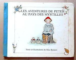 Les aventures de Peter au pays des myrtilles.