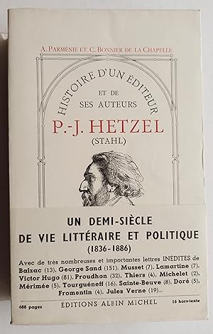 Histoire d'un éditeur et de ses auteurs P.-J. Hetzel (Stahl).