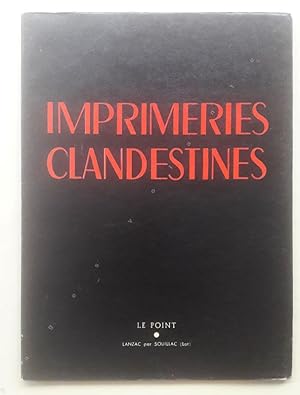 Imprimeries Clandestines.