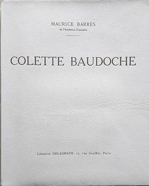 Colette Baudoche. Histoire d'une jeune fille de Metz. Aux orphelines d'Alsace Lorraine. Un discou...