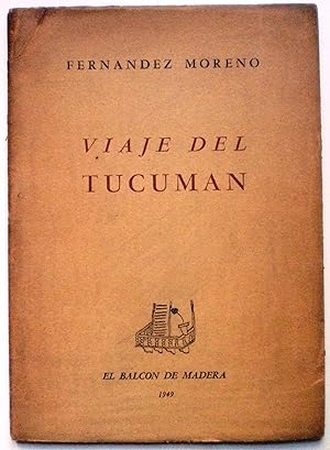 Viaje del Tucumán [Firmado / Signed]
