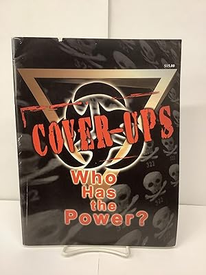 Cover-Ups: Who Has the Power