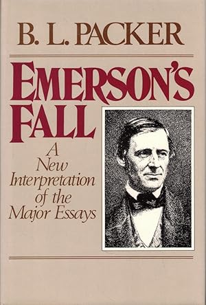 Emerson's Fall: A New Interpretation of the Major Essays
