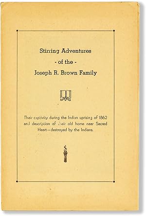 Stirring Adventures of the Joseph R. Brown Family