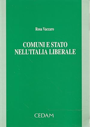Comuni e Stato nell'Italia liberale