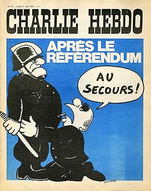 "CHARLIE HEBDO N°76 du 1/5/1972" WOLINSKI : APRÈS LE RÉFÉRENDUM (POMPIDOU)