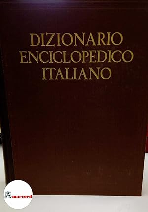 Dizionario Enciclopedico Italiano XII Vol. + Supplemento, Istituto della Enciclopedia italiana, 1970