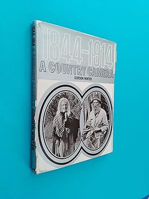 A Country Camera, 1844-1914: Rural Life as Depicted in Photographs from the Early Days of Photogr...