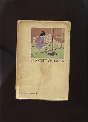 Tea Cult of Japan, an Aesthetic Pastime