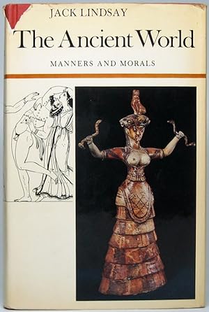 The Ancient World: Manners and Morals