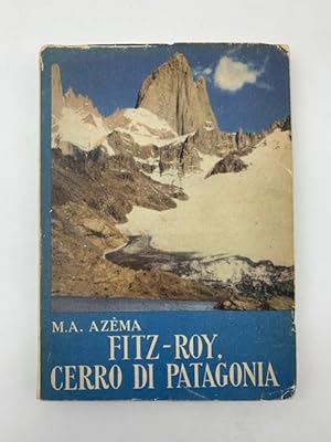 Fitz-Roy, cerro di Patagonia