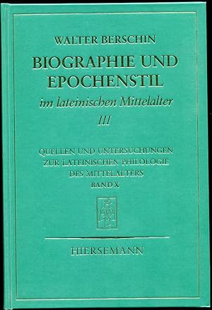 Biographie Und Epochenstil Im Lateinischen Mittelalter. III. Karolingische Biographie 750-920 N. ...