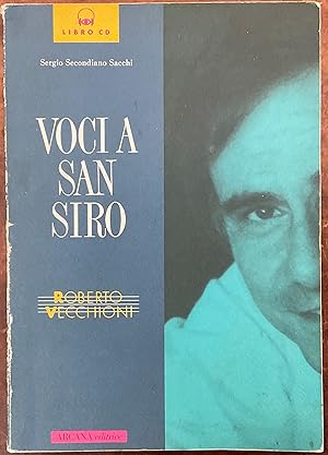 Voci a San Siro. Roberto Vecchioni. Con CD