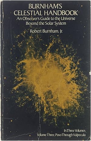 Burnham's celestial handbook : an observer's guide to the Universe beyond the solar system - Volu...