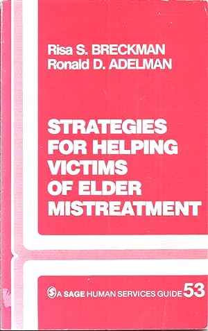 Strategies for Helping Victims of Elder Mistreatment