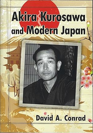 Akira Kurosawa and Modern Japan