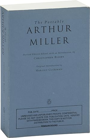 The Portable Arthur Miller: Revised Edition (Uncorrected Proof)