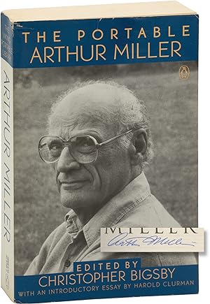 The Portable Arthur Miller: Revised Edition (Signed by Arthur Miller)