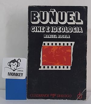 Buñuel (Cine e ideología)