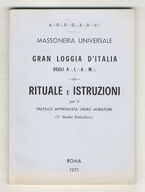 Massoneria Universale - Gran Loggia d'Italia degli A L A M  Rituale e Istruzioni per il Fratello ...