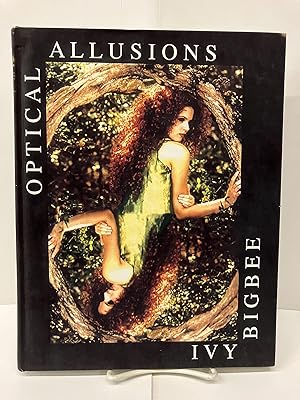 Optical Allusions: An Art Photographer's Poems