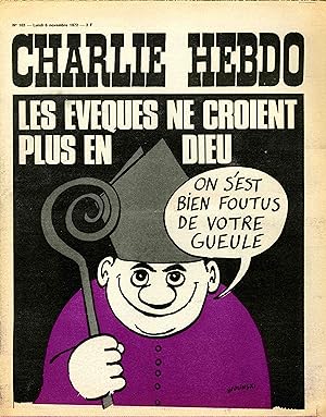 "CHARLIE HEBDO N°103 du 6/11/1972" WOLINSKI: LES ÉVÈQUES NE CROIENT PLUS EN DIEU