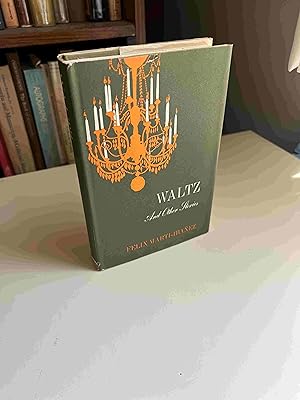Waltz and Other Stories (Inscribed to the Dedicatee)