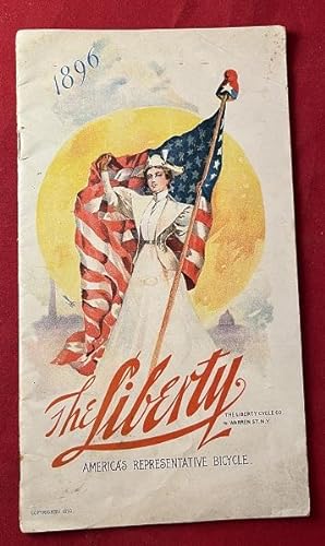 The Liberty: America's Representative Bicycle (1896 Product Catalog)