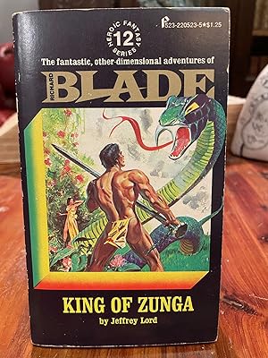 Richard Blade: King of Zunga [FIRST EDITION]