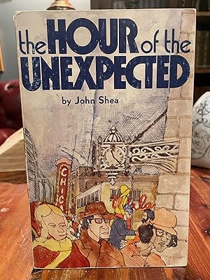The Hour of the Unexpected [FIRST EDITION]