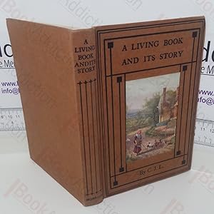 A Living Book and Its Story