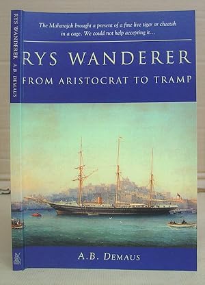 Rys Wanderer From Aristocrat To Tramp