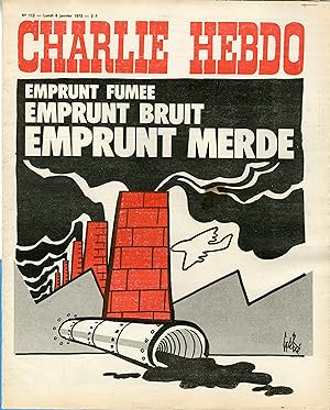 "CHARLIE HEBDO N°112 du 8/1/1973" Gébé : EMPRUNT FUMÉE, EMPRUNT BRUIT, EMPRUNT MERDE