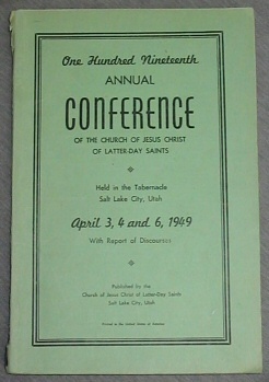 OFFICIAL REPORT - 119TH ANNUAL CONFERENCE OF THE CHURCH OF JESUS CHRIST OF LATTER-DAY SAINTS: Apr...