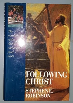 FOLLOWING CHRIST - The Parable of the Divers and More Good News