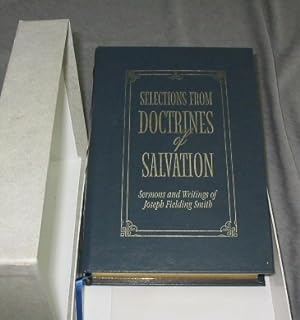 Selections from Doctrines of Salvation - Leather - Sermons and Writings of Joseph Fielding Smith