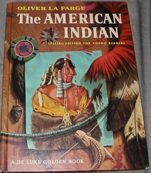 THE AMERICAN INDIAN - Special Edition for Young Readers
