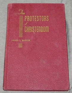 THE PROTESTORS OF CHRISTENDOM
