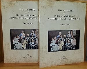 The History of Plural Marriage Among the Mormon People (Complete Set: Volumes 1-7 in 2 oversize p...