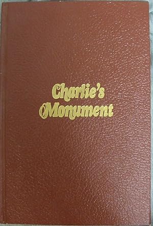 CHARLIE'S MONUMENT